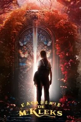 Affiche officielle du film L'Académie de M. Kleks (2024) en TrueFrench - HDLight - Regarder en streaming sur GauloisFlix