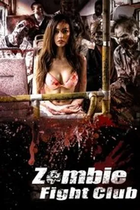 Affiche officielle du film Zombie Fight Club (2014) en VOSTFR - HDLight - Regarder en streaming sur GauloisFlix