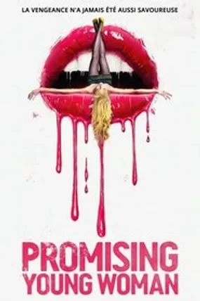 Affiche officielle du film Promising Young Woman (2020) en TrueFrench - HDLight - Regarder en streaming sur GauloisFlix