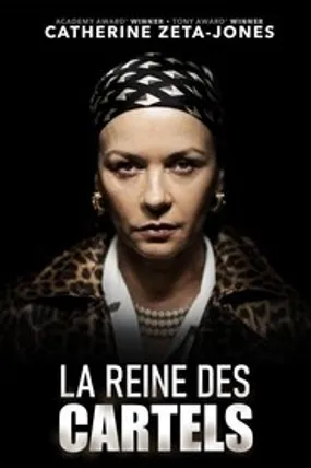 Affiche officielle du film La Reine des cartels (2017) en French - HDLight - Regarder en streaming sur GauloisFlix