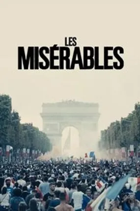 Affiche officielle du film Les Misérables (2019) en French - HDLight - Regarder en streaming sur GauloisFlix