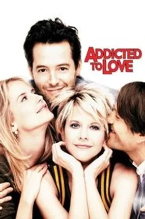 Affiche officielle du film Addicted to love (1997) en TrueFrench - HDLight - Regarder en streaming sur GauloisFlix