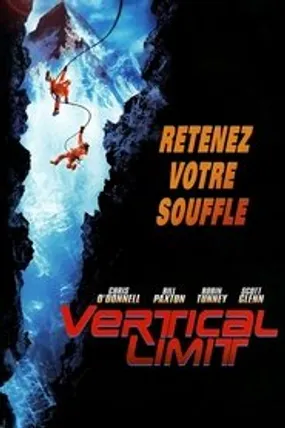 Affiche officielle du film Vertical Limit (2000) en TrueFrench - HDLight - Regarder en streaming sur GauloisFlix