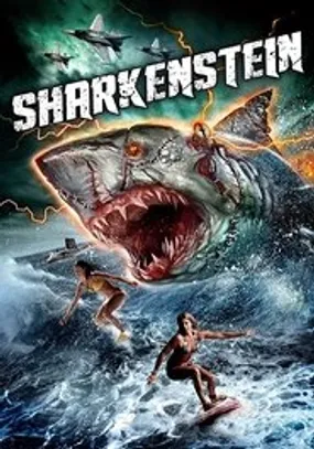 Affiche officielle du film Sharkenstein (2016) en French - Regarder en streaming sur GauloisFlix