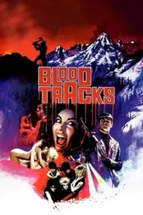 Affiche officielle du film Blood Tracks (1985) en TrueFrench - HDLight - Regarder en streaming sur GauloisFlix