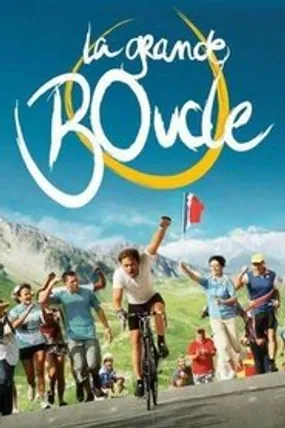 Affiche officielle du film La Grande Boucle (2013) en French - Regarder en streaming sur GauloisFlix