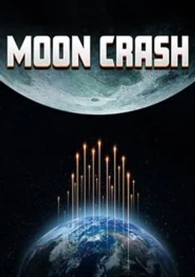 Affiche officielle du film Crash Lunaire (2022) en TrueFrench - HDLight - Regarder en streaming sur GauloisFlix