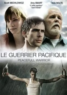 Affiche officielle du film Le Guerrier pacifique (2006) en TrueFrench - HDLight - Regarder en streaming sur GauloisFlix