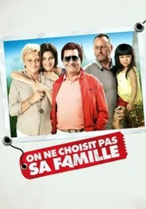 Affiche officielle du film On ne choisit pas sa famille (2011) en TrueFrench - HDLight - Regarder en streaming sur GauloisFlix
