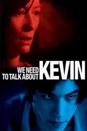 Affiche officielle du film We Need to Talk About Kevin (2011) en TrueFrench - HDLight - Regarder en streaming sur GauloisFlix