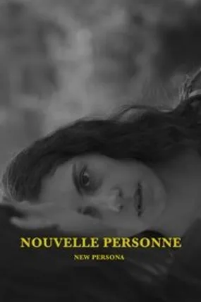 Affiche officielle du film Nouvelle Personne (2023) en French - HDLight - Regarder en streaming sur GauloisFlix