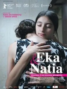 Affiche officielle du film Eka et Natia, chronique d'une jeunesse géorgienne (2013) en VOSTFR - HDLight - Regarder en streaming sur GauloisFlix