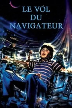 Affiche officielle du film Le Vol du Navigateur (1986) en TrueFrench - HDLight - Regarder en streaming sur GauloisFlix