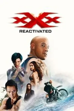 Affiche officielle du film xXx : Reactivated (2017) en TrueFrench - HDLight - Regarder en streaming sur GauloisFlix