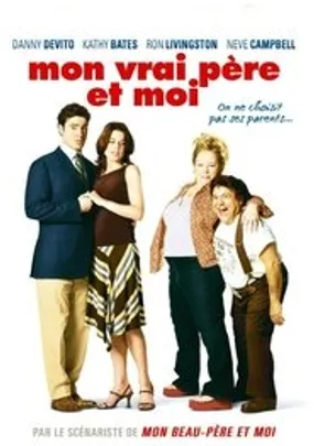 Affiche officielle du film Mon vrai père et moi (2006) en TrueFrench - HDLight - Regarder en streaming sur GauloisFlix