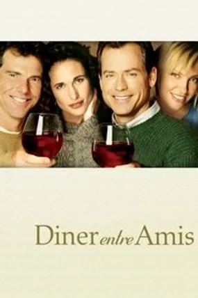 Affiche officielle du film Dîner entre amis (2001) en TrueFrench - HDLight - Regarder en streaming sur GauloisFlix