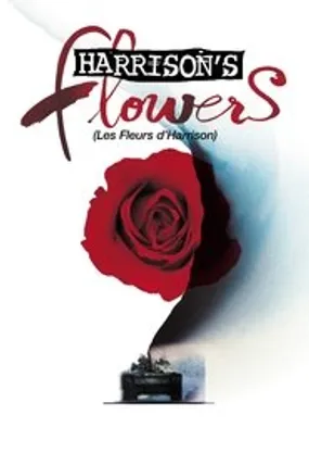 Affiche officielle du film Harrison's Flowers (2000) en French - Regarder en streaming sur GauloisFlix