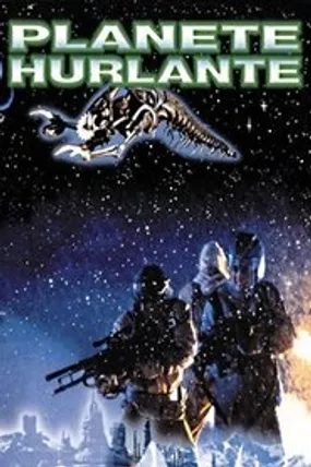 Affiche officielle du film Planète hurlante (1995) en TrueFrench - HDLight - Regarder en streaming sur GauloisFlix