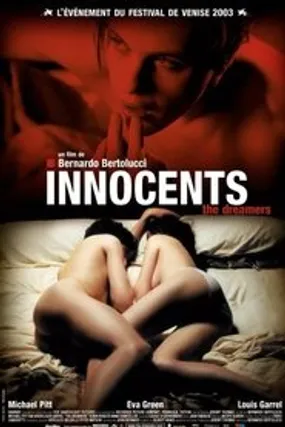 Affiche officielle du film Innocents : The Dreamers (2003) en TrueFrench - HDLight - Regarder en streaming sur GauloisFlix