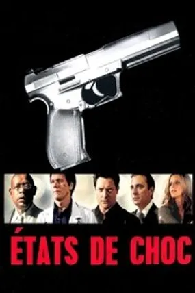 Affiche officielle du film États de choc (2007) en TrueFrench - HDLight - Regarder en streaming sur GauloisFlix