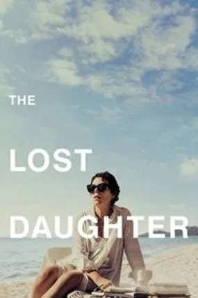 Affiche officielle du film The Lost Daughter (2021) en French - HDLight - Regarder en streaming sur GauloisFlix