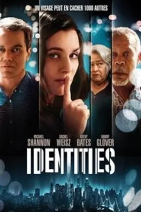 Affiche officielle du film Identities (2016) en TrueFrench - HDLight - Regarder en streaming sur GauloisFlix