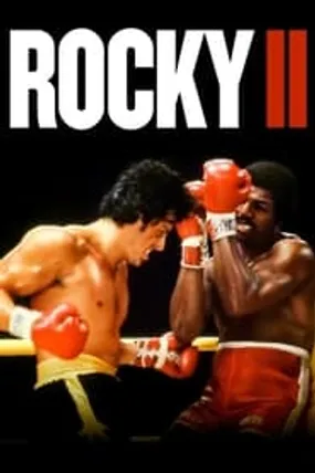 Affiche officielle du film Rocky II : La Revanche (1979) en TrueFrench - HDLight - Regarder en streaming sur GauloisFlix