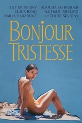 Affiche officielle du film Bonjour Tristesse (2025) en French - HDLight - Regarder en streaming sur GauloisFlix