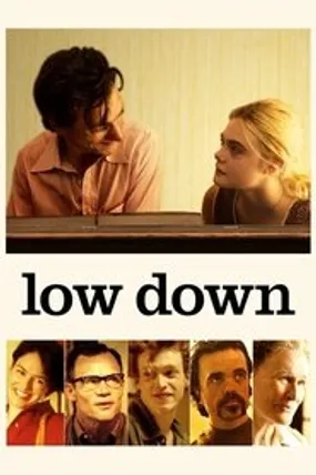 Affiche officielle du film Low Down (2014) en TrueFrench - HDLight - Regarder en streaming sur GauloisFlix