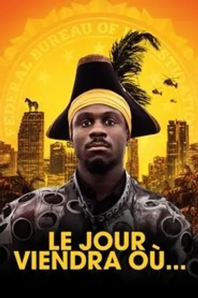 Affiche officielle du film Le Jour viendra où... (2019) en French - HDLight - Regarder en streaming sur GauloisFlix