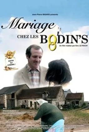 Affiche officielle du film Mariage chez les Bodin's (2008) en French - HDLight - Regarder en streaming sur GauloisFlix