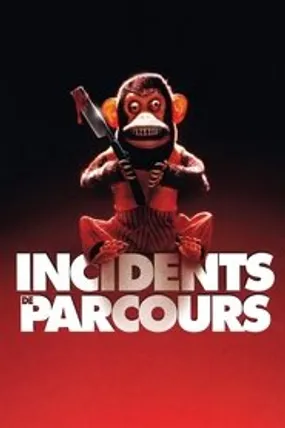 Affiche officielle du film Incidents de parcours (1988) en TrueFrench - HDLight - Regarder en streaming sur GauloisFlix