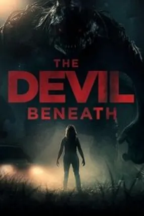 Affiche officielle du film Devil Beneath (2023) en French - Bdrip LD - Regarder en streaming sur GauloisFlix