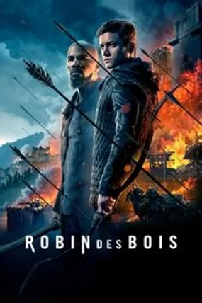 Affiche officielle du film Robin des Bois (2018) en TrueFrench - HDLight - Regarder en streaming sur GauloisFlix