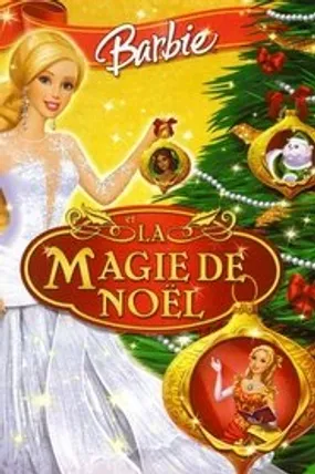 Affiche officielle du film Barbie et la magie de Noël (2008) en French - Regarder en streaming sur GauloisFlix