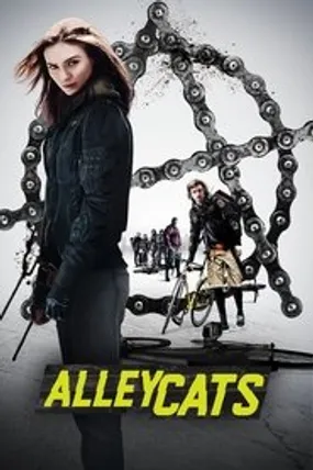 Affiche officielle du film Alleycats (2016) en French - Regarder en streaming sur GauloisFlix