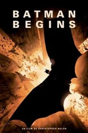 Affiche officielle du film Batman Begins (2005) en TrueFrench - HDLight - Regarder en streaming sur GauloisFlix