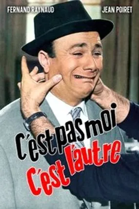 Affiche officielle du film C'est pas moi, c'est l'autre (1962) en TrueFrench - HDLight - Regarder en streaming sur GauloisFlix