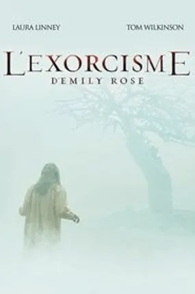 Affiche officielle du film L'Exorcisme d'Emily Rose (2005) en TrueFrench - HDLight - Regarder en streaming sur GauloisFlix