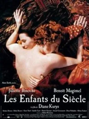 Affiche officielle du film Les Enfants du siècle (1999) en TrueFrench - HDLight - Regarder en streaming sur GauloisFlix