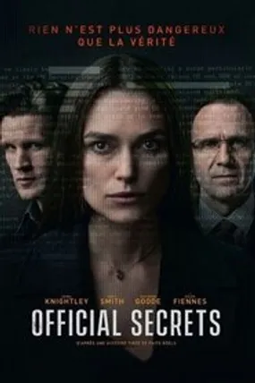 Affiche officielle du film Official Secrets (2019) en French - Regarder en streaming sur GauloisFlix