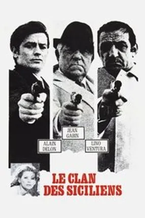 Affiche officielle du film Le Clan des Siciliens (1969) en TrueFrench - HDLight - Regarder en streaming sur GauloisFlix