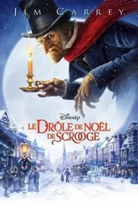 Affiche officielle du film Le Drôle de Noël de Scrooge (2009) en TrueFrench - HDLight - Regarder en streaming sur GauloisFlix