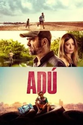 Affiche officielle du film Adú (2020) en TrueFrench - HDLight - Regarder en streaming sur GauloisFlix