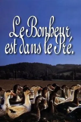 Affiche officielle du film Le bonheur est dans le pré (1995) en French - Regarder en streaming sur GauloisFlix