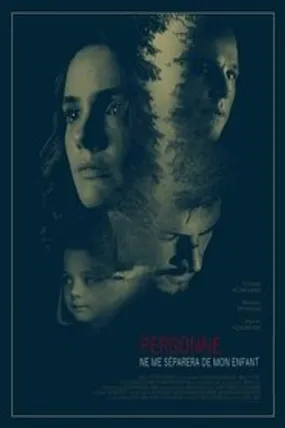 Affiche officielle du film Personne ne me séparera de mon enfant (2020) en French - DVDRIP - Regarder en streaming sur GauloisFlix