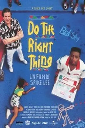 Affiche officielle du film Do the Right Thing (1989) en TrueFrench - HDLight - Regarder en streaming sur GauloisFlix