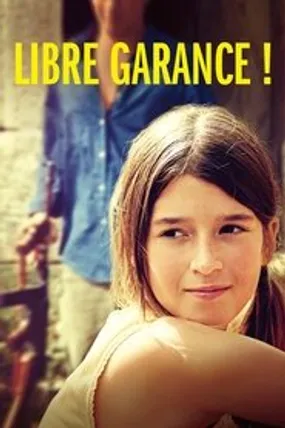 Affiche officielle du film Libre Garance ! (2022) en French - HDLight - Regarder en streaming sur GauloisFlix