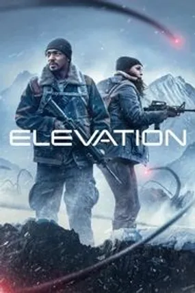 Affiche officielle du film Elevation (2024) en TrueFrench - HDLight - Regarder en streaming sur GauloisFlix