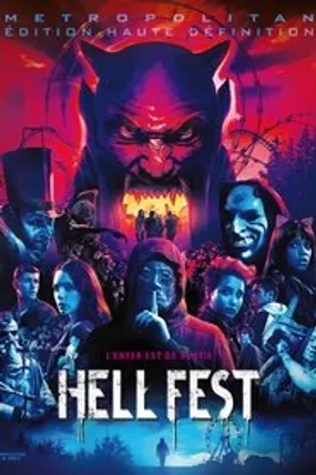 Affiche officielle du film Hell Fest (2018) en French - Regarder en streaming sur GauloisFlix